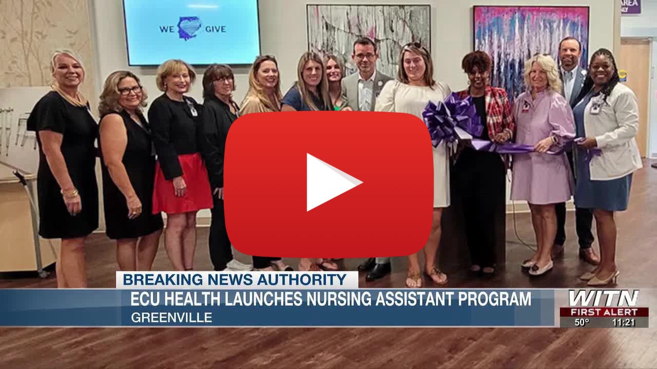 ECU Health North Hospital Launches New CNA Pipeline: A Game-Changer for Rural Healthcare Workforce Development